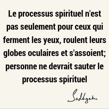 Le processus spirituel n