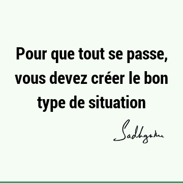 Pour que tout se passe, vous devez créer le bon type de