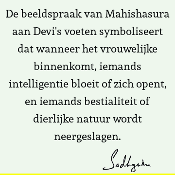 De beeldspraak van Mahishasura aan Devi