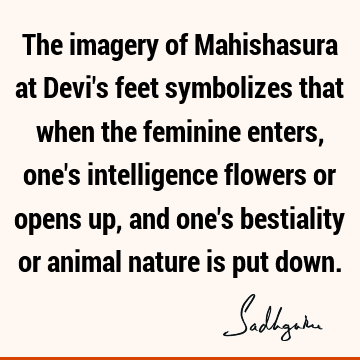 The imagery of Mahishasura at Devi