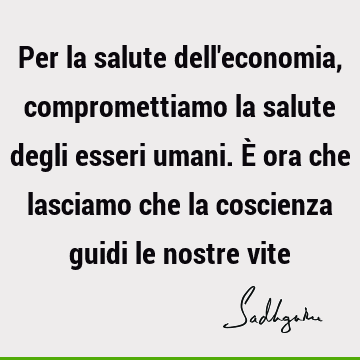 Per la salute dell