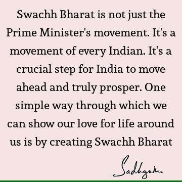 Swachh Bharat is not just the Prime Minister