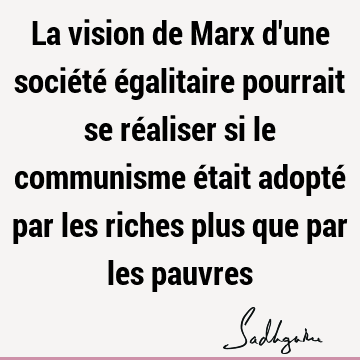 La vision de Marx d