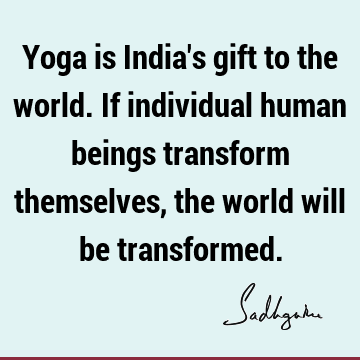 Yoga is India