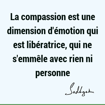 La compassion est une dimension d
