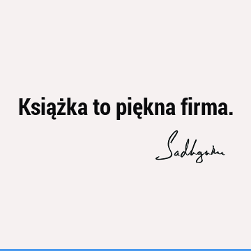 Książka to piękna