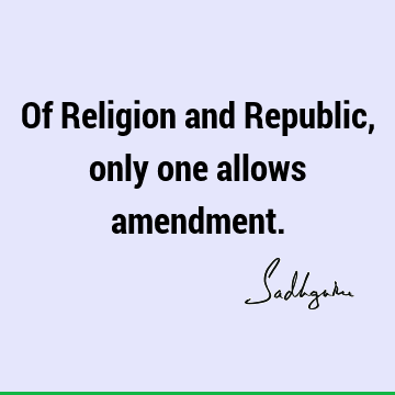 Of Religion and Republic, only one allows
