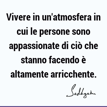 Vivere in un