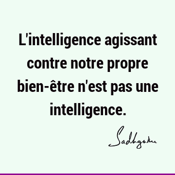 Citations De L Intelligence Intelligence Phrases Citations D Images