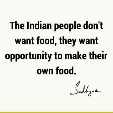 The Indian people don