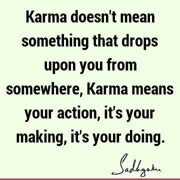 Karma doesn